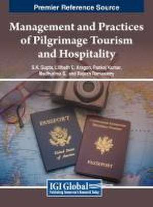 Management and Practices of Pilgrimage Tourism and Hospitality de Lilibeth C. Aragon