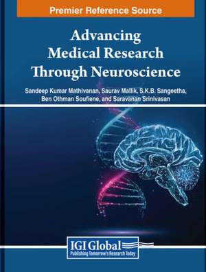 Advancing Medical Research Through Neuroscience de Sandeep Kumar Mathivanan