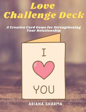 Love Challenge Deck de Ariana Sharma