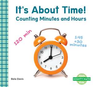 It's About Time! de Bela Davis