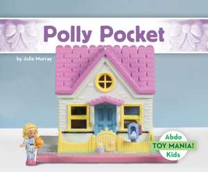 Polly Pocket de Julie Murray