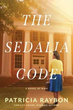 The Sedalia Code de Patricia Raybon