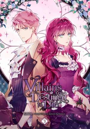 Villains Are Destined to Die, Vol. 3 de Gwon Gyeoeul