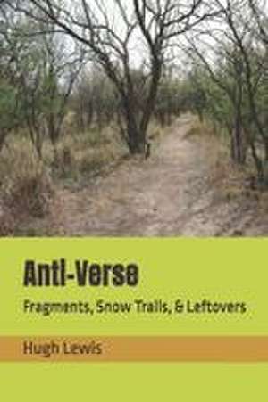 Anti-Verse de Hugh M Lewis