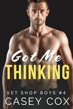 Got Me Thinking de Casey Cox