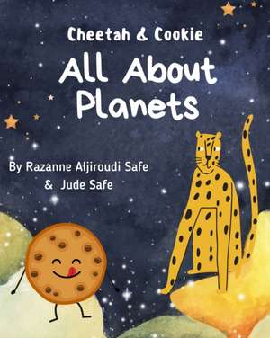 All About Planets de Razanne Aljiroudi Safe