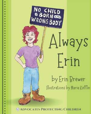Always Erin de Erin Brewer