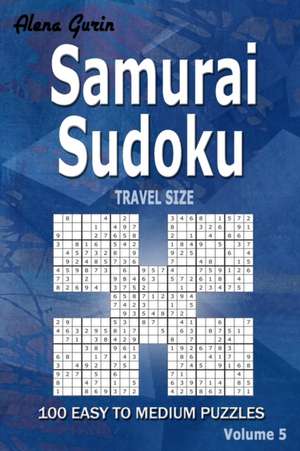Samurai Sudoku de Alena Gurin