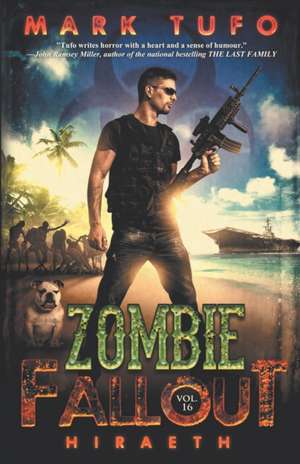 Zombie Fallout 16 de Mark Tufo