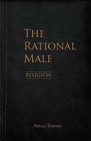 Rational Male - Religion de Rollo Tomassi