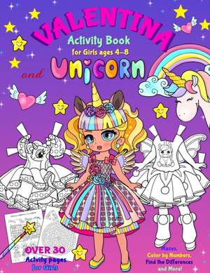 VALENTINA and the UNICORN de Elena Yalcin