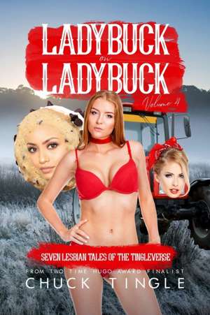 Ladybuck On Ladybuck de Chuck Tingle