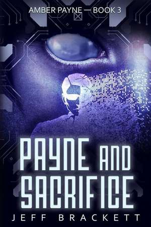 Payne and Sacrifice de Jeff Brackett