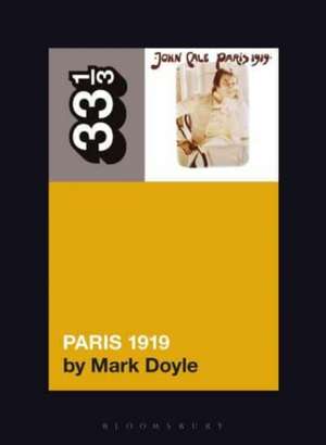 John Cale's Paris 1919 de Mark (Middle Tennessee State UniversityUSA) Doyle