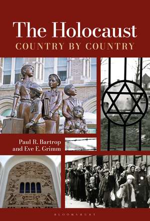 The Holocaust: Country by Country de Professor Paul R. Bartrop