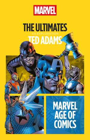 The Ultimates de Ted Adams