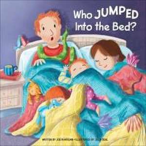 Who Jumped Into the Bed? de Joe Rhatigan