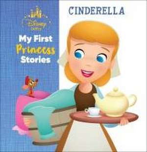 Disney Baby My First Princess Stories Cinderella de Nicola Deschamps