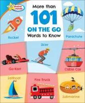 More Than 101 on the Go Words to Know de Sequoia Kids Media