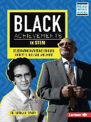 Black Achievements in Stem de Artika R Tyner