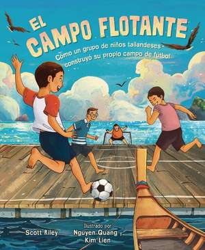 El Campo Flotante (the Floating Field) de Scott Riley