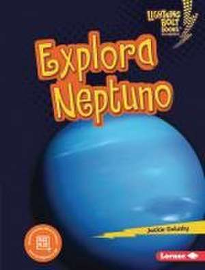 Explora Neptuno (Explore Neptune) de Jackie Golusky
