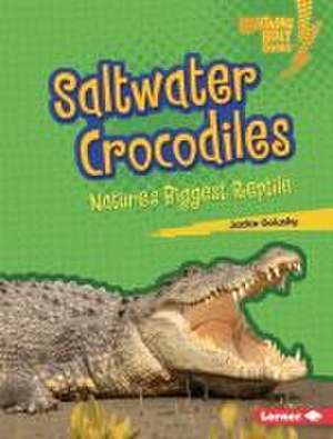 Saltwater Crocodiles de Jackie Golusky