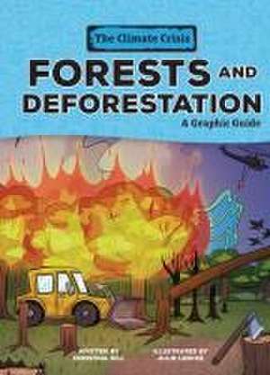 Forests and Deforestation de Christina Hill