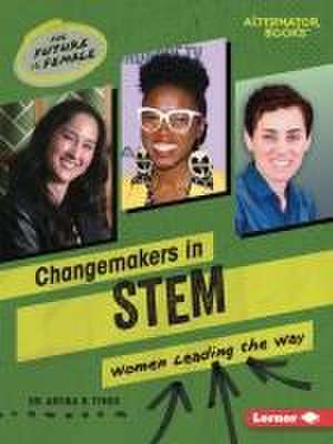 Changemakers in Stem de Artika R Tyner