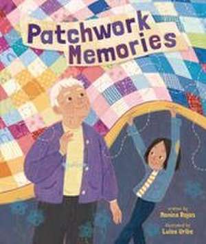 Patchwork Memories de Monica Rojas
