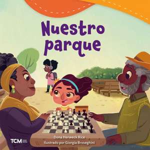 Nuestro Parque de Dona Herweck Rice