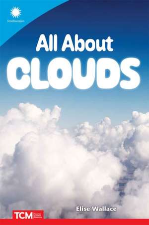 All About Clouds de Elise Wallace
