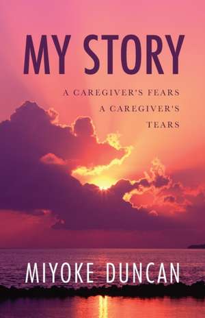 My Story de Miyoke Duncan