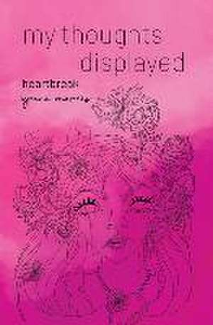 my thoughts displayed de Grace Morris