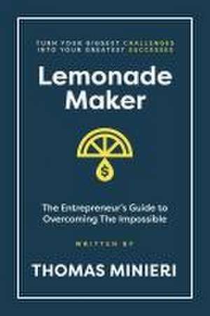 Lemonade Maker de Thomas Minieri