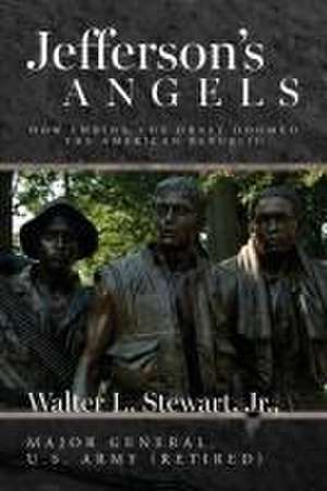 Jefferson's Angels de Walter L. Stewart