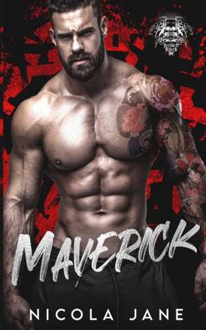 Maverick (Perished Riders MC Book 1) de Nicola Jane