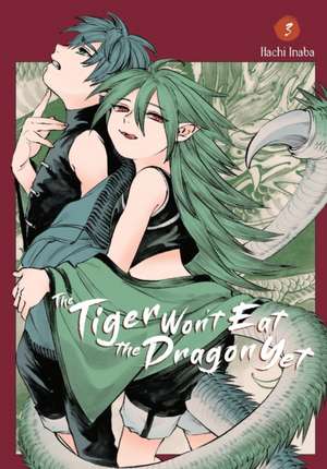 The Tiger Won't Eat the Dragon Yet, Vol. 3 de Hachi Inaba