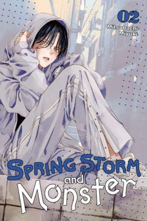 Spring Storm and Monster, Vol. 2 de Emma Schumacker