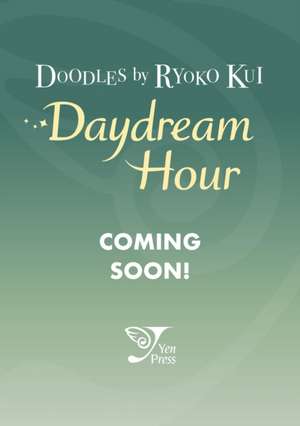 Doodles by Ryoko Kui: Daydream Hour de Ryoko Kui