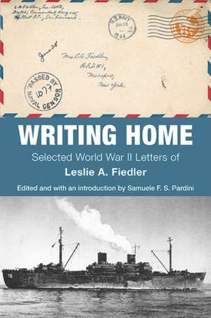 Writing Home de Leslie A. Fiedler