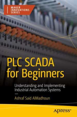 PLC Scada for Beginners de Ashraf Said Almadhoun