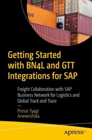 Getting Started with BN4L and GTT Integrations for SAP de Anevershika