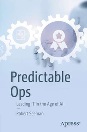 Predictable Ops de Robert Seeman
