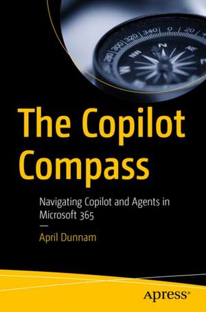 The Copilot Compass de April Dunnam