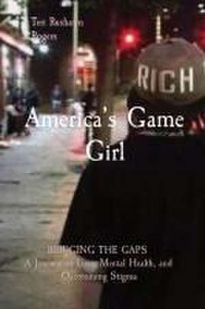 America's Game Girl de Teri Rushawn Rogers