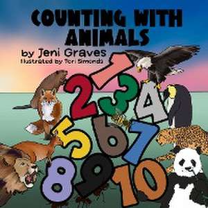 Counting With Animals de Jeni Graves