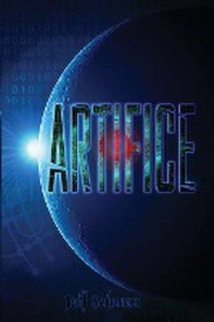 Artifice de Jeff Schanz