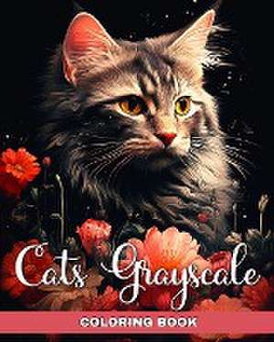 Cats Grayscale Coloring Book de Regina Peay