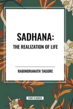 Sadhana de Rabindranath Tagore